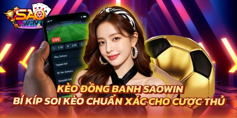 kèo đồng banh